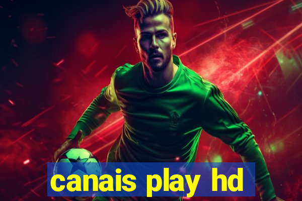 canais play hd